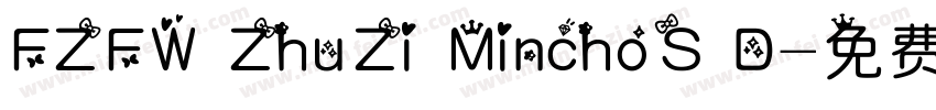 FZFW ZhuZi MinchoS D字体转换